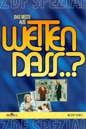 Постер к сериалу Wetten, dass..? (1981 - 2021)