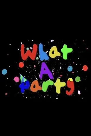 Постер к фильму What a Party! (2014)