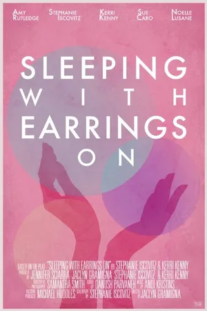 Постер к фильму Sleeping With Earrings On (2016)