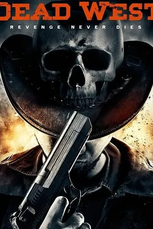 Постер к фильму Мертвый запад (2016)