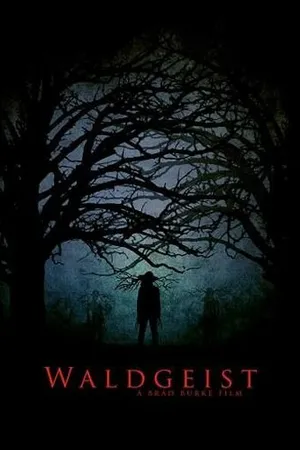 Постер к фильму Waldgeist (2017)