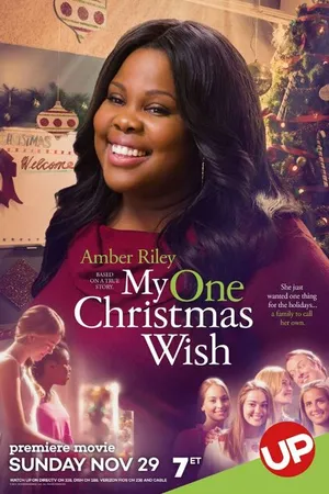 Постер к фильму My One Christmas Wish (2015)