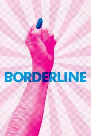 Постер к фильму Borderline (2016)