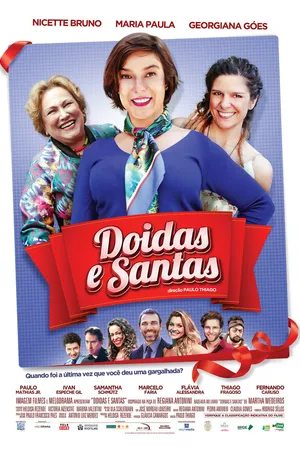 Постер к фильму Doidas e Santas (2016)