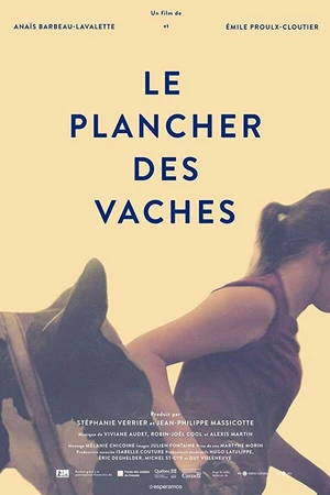 Постер к фильму Le Plancher des vaches (2015)