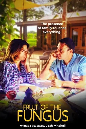 Постер к фильму Fruit of the Fungus (2016)