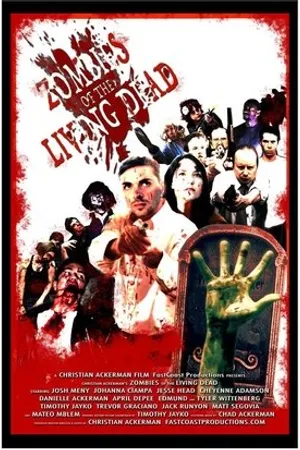 Постер к фильму Zombies of the Living Dead (2015)