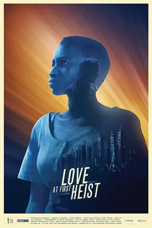 Постер к фильму Love at First Heist (2016)