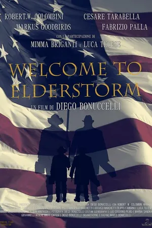 Постер к фильму Welcome to Elderstorm (2014)