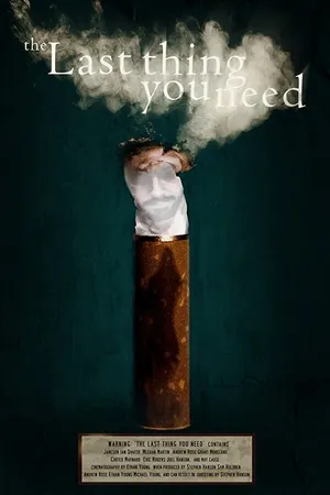 Постер к фильму The Last Thing You Need (2017)