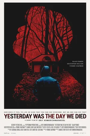 Постер к фильму Yesterday Was the Day We Died (2016)