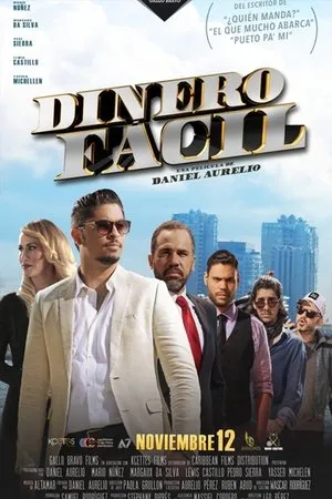 Постер к фильму Dinero Fácil (2015)