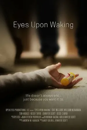 Постер к фильму Eyes Upon Waking (-)