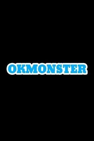 Постер к фильму OK Monster (2015)