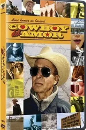 Постер к фильму Cowboy del Amor (2005)