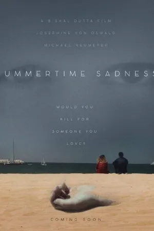 Постер к фильму Summertime Sadness (2015)