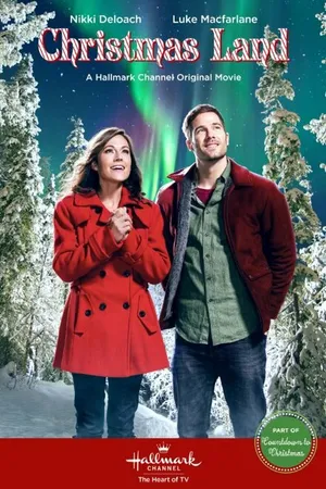 Постер к фильму Christmas Land (2015)