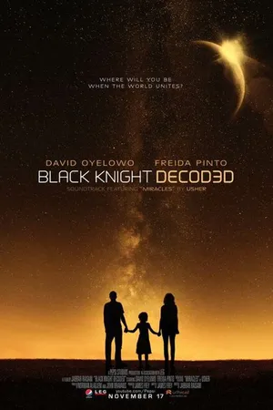 Постер к фильму Black Knight Decoded (2015)