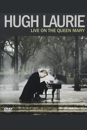 Постер к фильму Hugh Laurie: Live on the Queen Mary (2013)