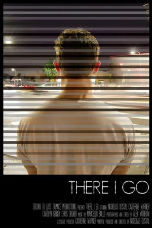 Постер к фильму There I Go (2016)
