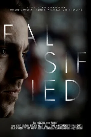 Постер к фильму Falsified (2017)