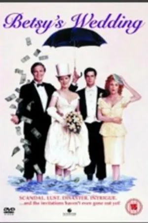Постер к фильму Свадьба Бэтси (1990)