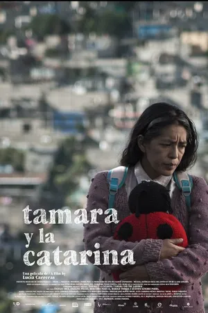 Постер к фильму Tamara y la Catarina (2016)