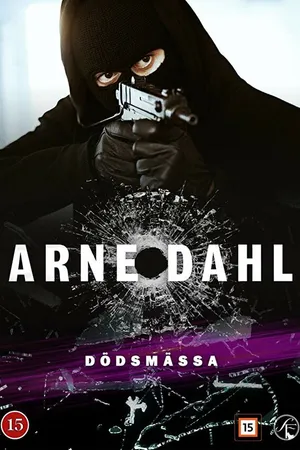 Постер к сериалу Арне Даль: Реквием (2015)