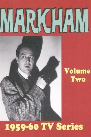 Постер к сериалу Markham (1959 - 1960)