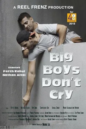 Постер к фильму Big Boys Don't Cry (2015)