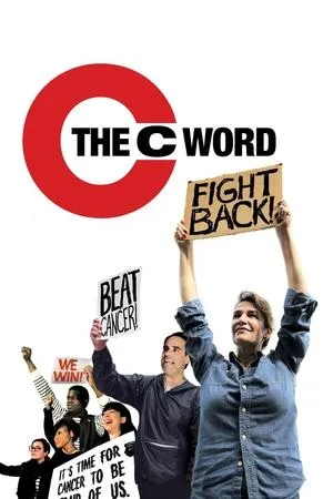 Постер к фильму The C Word (2016)