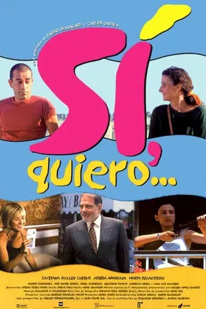 Постер к фильму Sí, quiero... (1999)