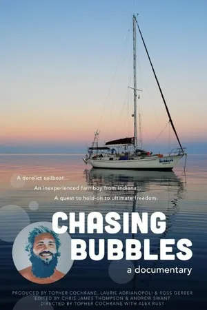 Постер к фильму Chasing Bubbles (2016)
