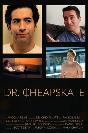 Постер к фильму Dr. Cheapskate (2016)