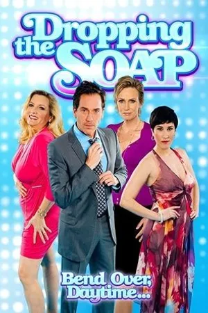Постер к сериалу Dropping the Soap (2017)