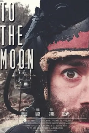 Постер к фильму To the Moon (2016)