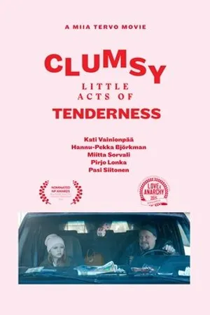 Постер к фильму Неуклюжие мгновения мимолетной нежности (2015)
