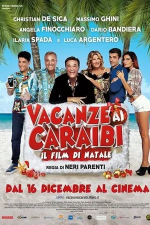 Постер к фильму Vacanze ai Caraibi (2015)