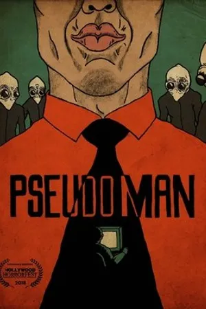 Постер к фильму Pseudo Man (2017)