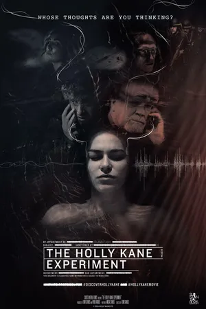 Постер к фильму Эксперимент Холли Кейн (2017)