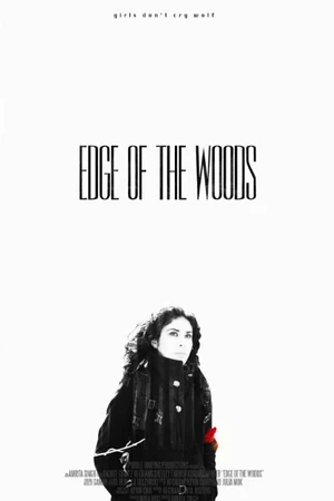 Постер к фильму Edge of the Woods (2015)