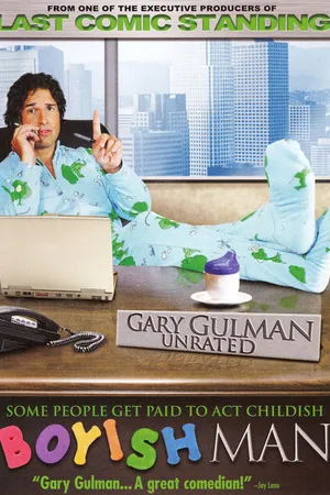 Постер к фильму Gary Gulman: Boyish Man (2005)