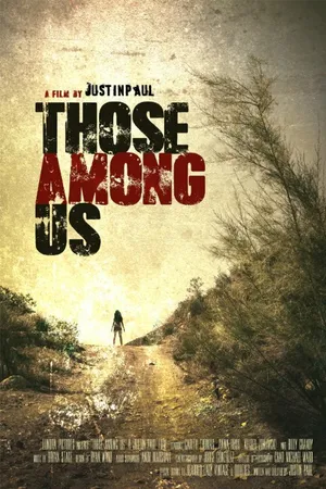 Постер к фильму Those Among Us (2016)