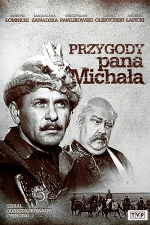 Постер к сериалу Приключения пана Михала (1969)