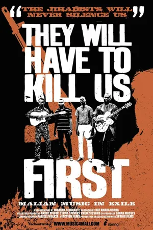 Постер к фильму They Will Have to Kill Us First (2015)