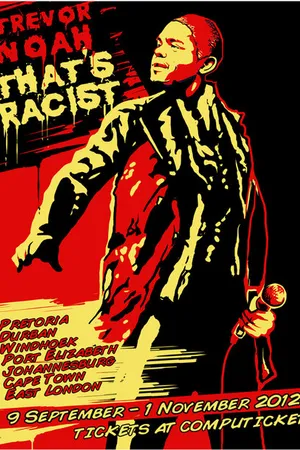 Постер к фильму Тревор Ной: Это расизм (2012)