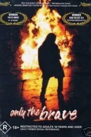 Постер к фильму Только храбрые (1994)