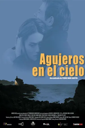 Постер к фильму Agujeros en el cielo (2004)