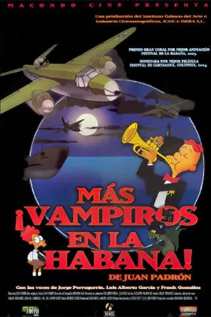 Постер к мультфильму Ещё больше вампиров в Гаване (2003)