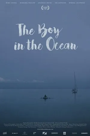 Постер к фильму The Boy in the Ocean (2016)